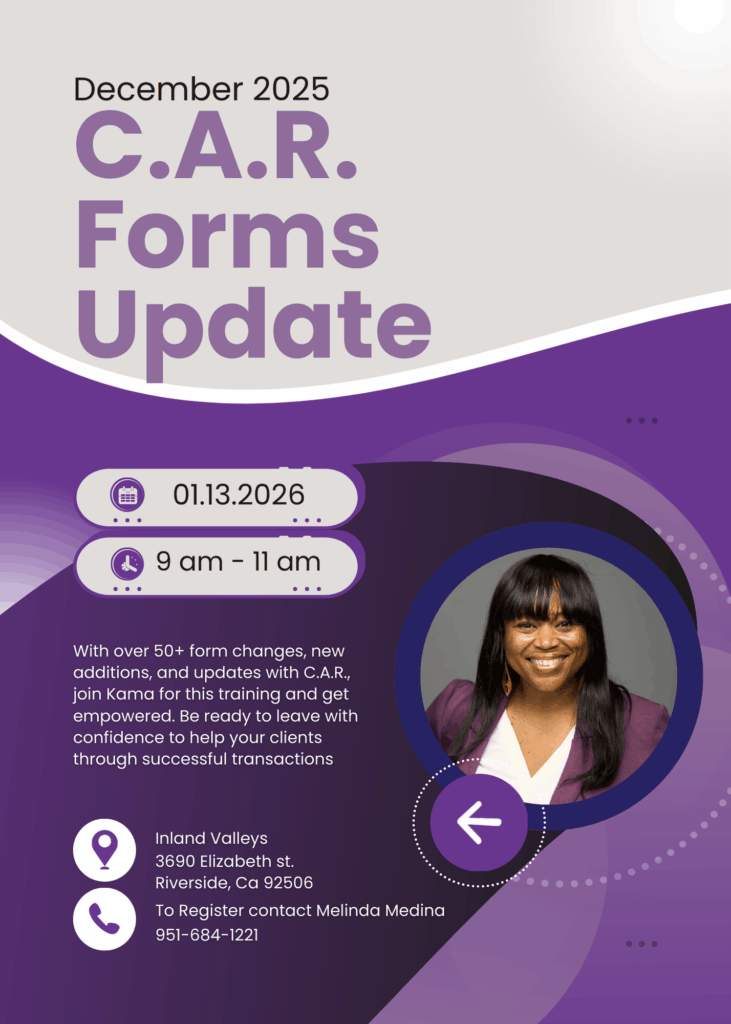 Promotional graphic for a December 2025 C.A.R. Forms Update training with Kama Burton, scheduled January 13, 2026 from 9 a.m. to 11 a.m. at Inland Valleys in Riverside, California.